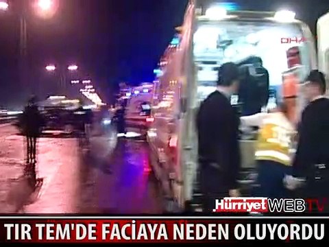 TEM OTOYOLU'NDA FACİA KIL PAYI ATLATILDI