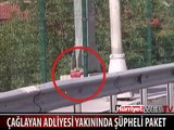 ÇAĞLAYAN'DA ŞÜPHELİ PAKET ALARMI