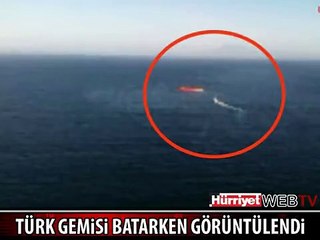 TÜRK GEMİSİ EGE'DE ALABORA OLDU
