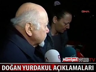 DOĞAN YURDAKUL CEZAEVİNDEN AYRILDI