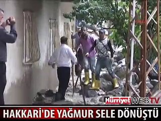 HAKKARİ'DEKİ SELDE 30 EV SULAR ALTINDA KALDI