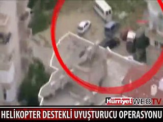 ANTALYA'DA HELİKOPTER DESTEKLİ OPERASYON