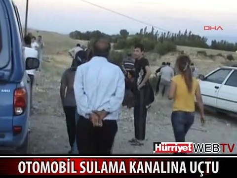 OTOMOBİL SULAMA KANALINA UÇTU 1'İ ÇOCUK İKİ KİŞİ KAYIP