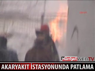DEPREMİN ARDINDAN AKARYAKIT İSTASYONUNDA PATLAMA