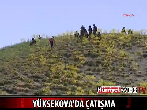 İŞTE YÜKSEKOVA'DA ÇATIŞMANIN YAŞANDIĞI BÖLGE