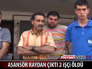 MANİSA'DA YÜK ASANSÖRÜ FACİASI