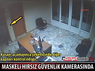 MASKELİ HIRSIZ KAMERAYA BÖYLE YAKALANDI