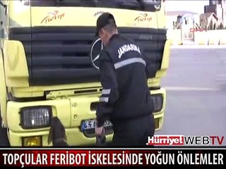 TOPÇULAR FERİBOT İSKELESİNDE YOĞUN GÜVENLİK ÖNLEMLERİ