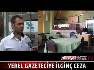 İZMİTLİ GAZETECİYE İLGİNÇ CEZA