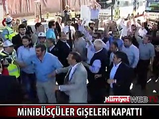 MİNİBÜSÇÜLER ÇAMLICA GİŞELERİNİ TRAFİĞE KAPATTI