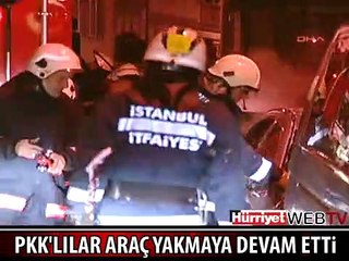 TERÖRİSTLER BEYOĞLU'NDA 6 ARACI YAKTI
