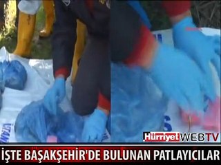 İŞTE PKK'NIN BAŞAKŞEHİR'DE BULUNAN BOMBALARI
