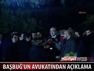 BAŞBUĞ'UN AVUKATI İLKAY SEZER AÇIKLAMA YAPTI