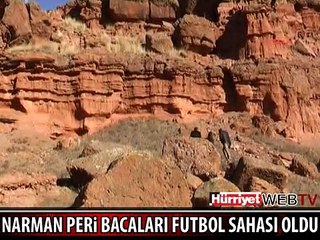 PERİ BACALARI FUTBOL SAHASI OLDU