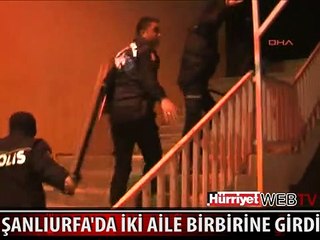 ŞANLIURFA'DA TAŞLI SOPALI BIÇAKLI KAVGA