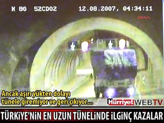 EN UZUN TÜNELDEKİ İLGİNÇ ANLAR