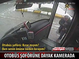 MİNİBÜSÇÜLERİN OTOBÜS ŞOFÖRÜNE SALDIRDIĞI AN KAMERADA
