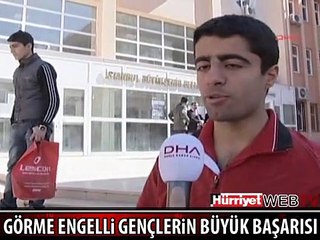 GÖRME ENGELLİ GENÇLERİN BÜYÜK BAŞARISI