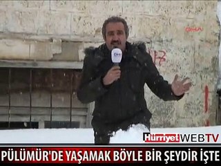 PÜLÜMÜR'DE YAŞAMAK İŞTE BÖYLE BİR ŞEY