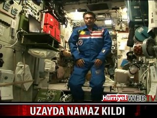 UZAYDA BÖYLE NAMAZ KILMIŞTI