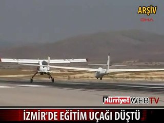 İZMİR'DE EĞİTİM UÇAĞI DÜŞTÜ