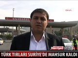 TÜRK TIRLARI SURİYE'DE MAHSUR KALDI