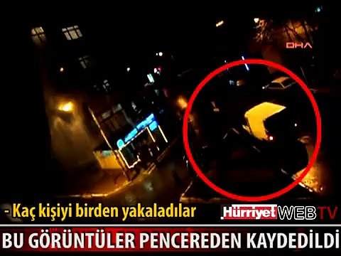 BU GÖRÜNTÜLER BİR EVİN PENCERESİNDEN ÇEKİLDİ