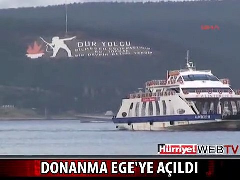 İKİ SAVAŞ GEMİSİ EGE'YE AÇILDI