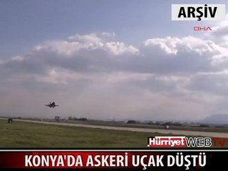 KONYA'DA ASKERİ UÇAK DÜŞTÜ