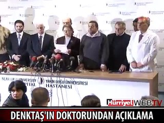 DOKTORLARI DENKTAŞ'IN ÖLÜM HABERİNİ BÖYLE VERDİ