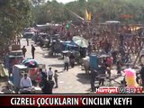 CİZRELİ ÇOCUKLARIN 'CINCILIK' KEYFİ