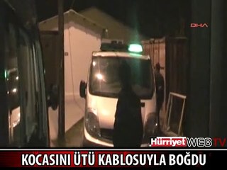 KOCASINI ÜTÜ KABLOSUYLA BOĞDU