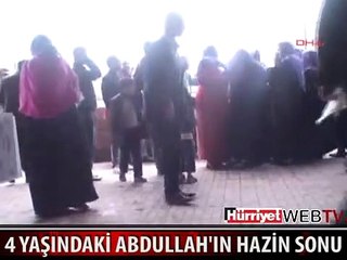 KÜÇÜK ABDULLAH'IN İNANILMAZ ÖLÜMÜ