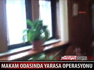 MAKAM ODASINDA YARASA OPERASYONU