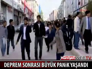 DEPREM SONRASI BÜYÜK PANİK YAŞANDI