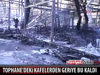 TOPHANE YANGINDAN SONRA BU HALE GELDİ