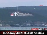 RUS SAVAŞ GEMİSİ LADNİ AKDENİZ YOLUNDA