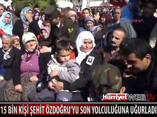 SİNOPLU ŞEHİDİ 15 BİN KİŞİ UĞURLADI
