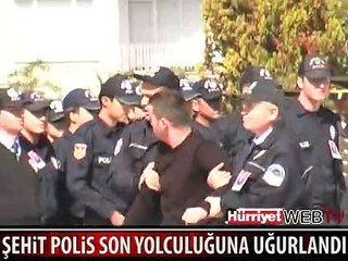 ŞEHİT POLİS GÖZYAŞLARIYLA UĞURLANDI