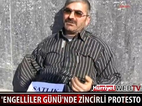 'ENGELLİLER GÜNÜ'NDE ZİNCİRLİ PROTEZ PROTESTOSU