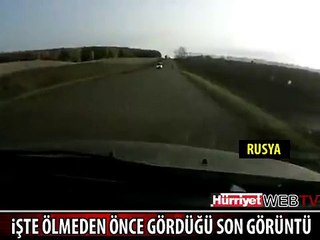 ÖLMEDEN ÖNCE BU GÖRÜNTÜLERİ GÖRDÜ