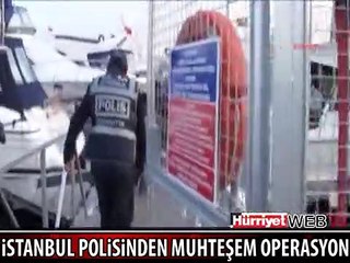 LÜKS YATA ANİ BASKIN YAPILDI