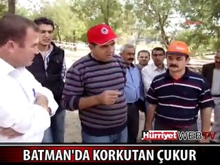 İŞTE BATMAN'DAKİ 300 METRELİK İNANILMAZ ÇUKUR