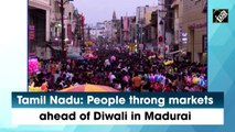 Tamil Nadu: People throng markets ahead of Diwali in Madurai