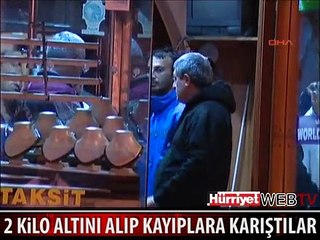 BEYKOZ'DA 2 KİLO ALTINI BÖYLE ÇALDILAR