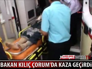 BAKAN SUAT KILIÇ KAZA GEÇİRDİ, 1 ÖLÜ
