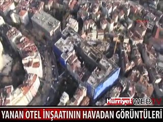 İŞTE YANAN OTELİN HAVADAN GÖRÜNTÜLERİ