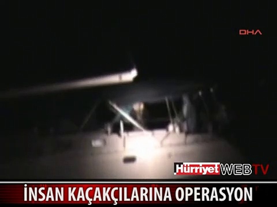 İNSAN KAÇAKÇILIĞI ÇETESİNE OPERASYON