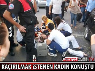 İZMİR'DEKİ O KADIN DEHŞET ANLARINI ANLATTI