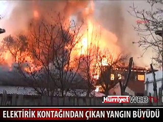 YANGIN BİR ANDA ÇEVREYE YAYILDI